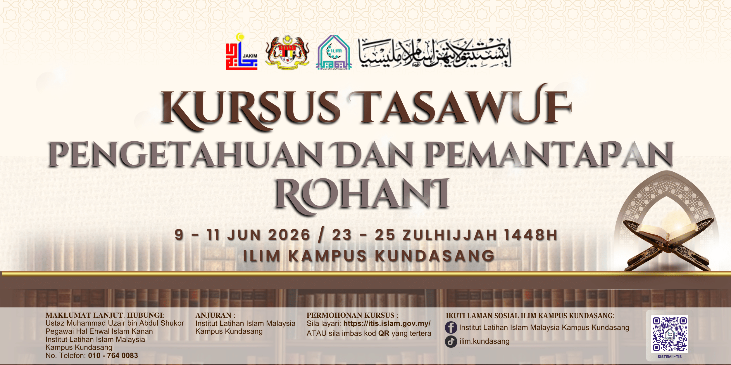Kursus Tasawuf Pengetahuan Dan Pemantapan Rohani 9-11 Jun 2026