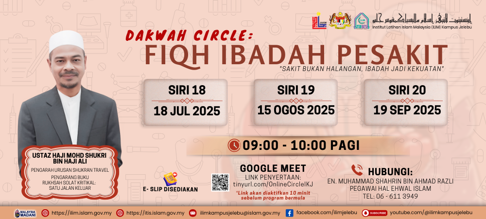 3rd Quarter - Dakwah Circle Fiqh Ibadah Pesakit