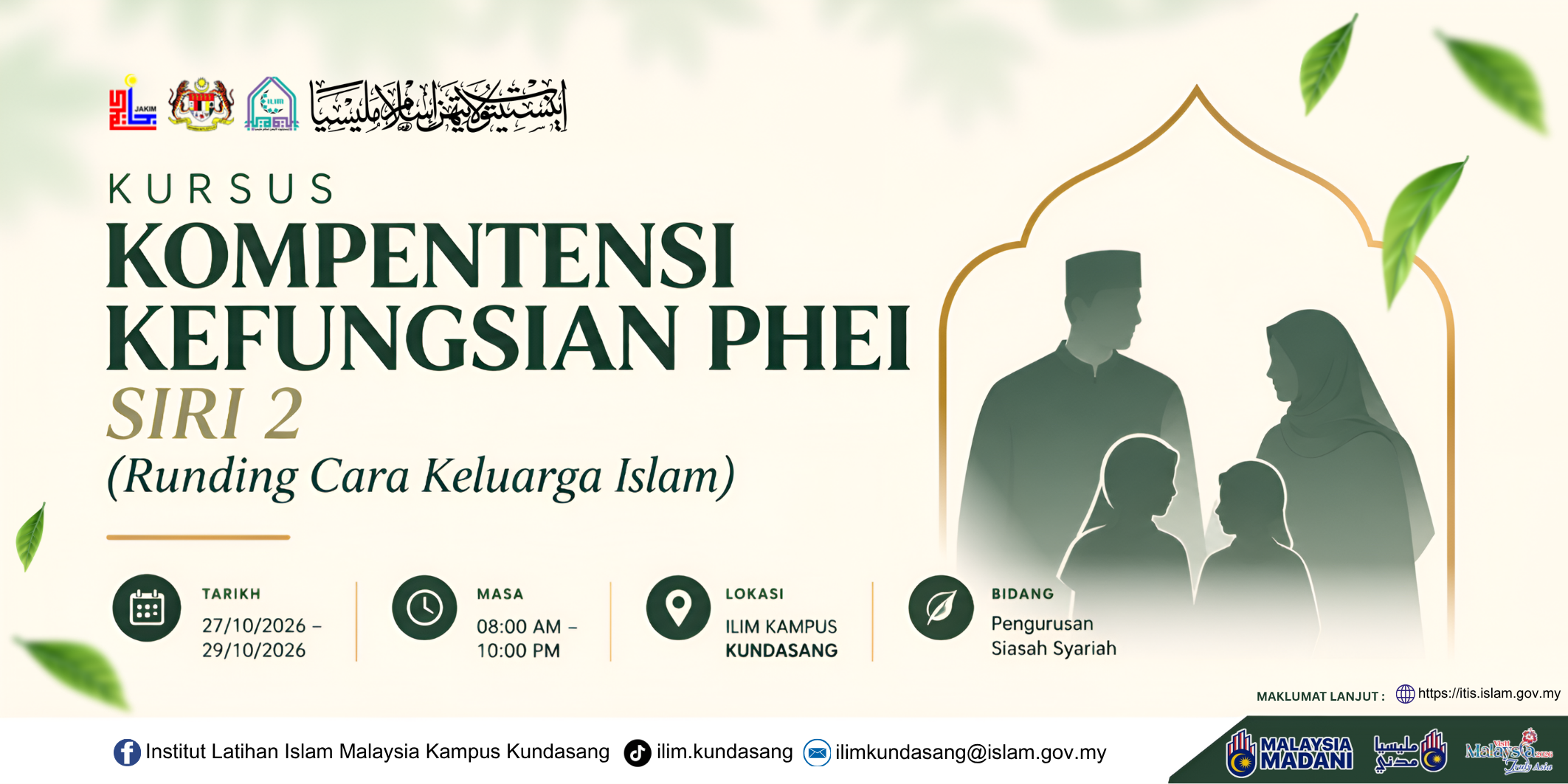 Kursus Kompentensi Kefungsian PHEI Siri 2 (Runding Cara Keluarga Islam) 27-29 Okt 2026