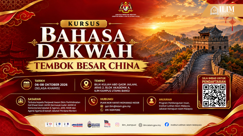 Kursus Bahasa Dakwah Tembok Besar China 6-8 Okt 2026