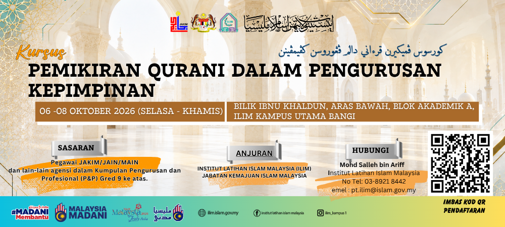 Kursus Pemikiran Qurani dalam Pengurusan Kepimpinan 6-8 Okt 2026